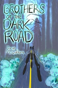 Brothers of the Dark Road
