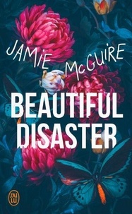 Téléchargez gratuitement kindle ebooks pc Beautiful disaster (French Edition) par Jamie McGuire, Agnès Girard FB2 9782290411988