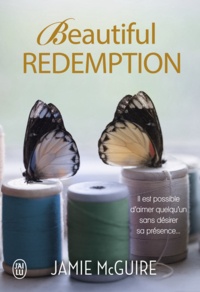 Jamie McGuire et Agnès Girard - Beautiful Redemption - extrait gratuit.