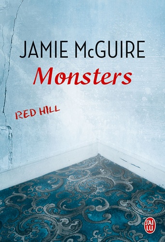 Red Hill (Tome 2) - Monsters