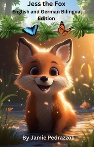 Jess the Fox English and German Bilingual Edition