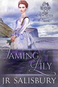  Jamie Salisbury - Taming Lily - MacLeods of Skye, #4.
