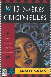 Les 13 mères originelles