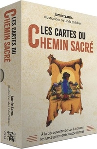 Jamie Sams et Linda Children - Les cartes du Chemin Sacré.