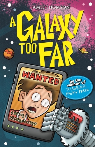 A Galaxy Too Far. Book 2