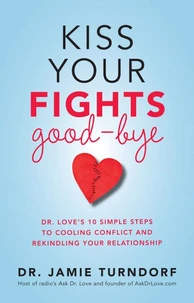 Kiss Your Fights Good-bye