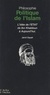 Jamil Sayah et Catherine Samet - Philosophie politique de l'Islam - L'idée de l'État, de Ibn Khaldoun à aujourd'hui.