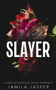 Long Island Slayer: Dark Interracial Mafia Romance