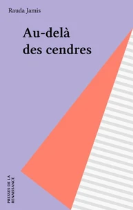 Au-delà des cendres