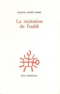 La Recitation De L'Oubli