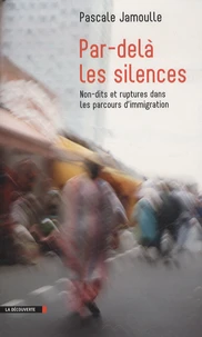 Par-delà les silences