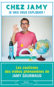 Jamy Gourmaud - Chez Jamy - Je vais vous expliquer !.