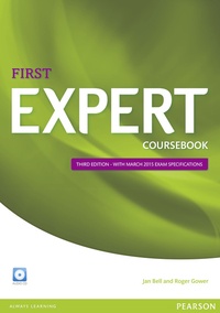 Jan Bell et Roger Gower - First Expert Coursebook + CD.