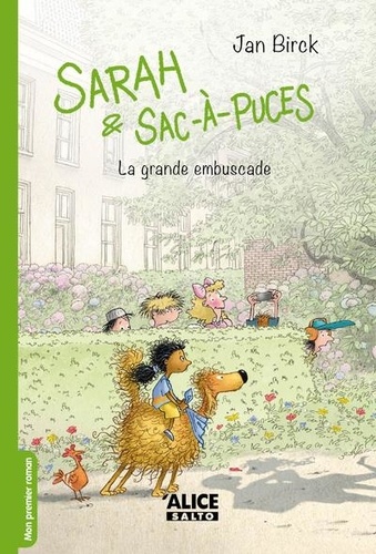 Sarah et Sac-à-Puces Tome 3 La grande embuscade