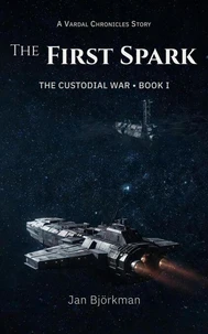 The First Spark