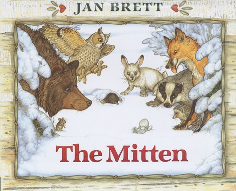Jan Brett - The Mitten.