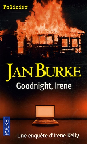 Jan Burke - Goodnight, Irène.