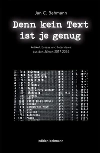 Denn kein Text ist je genug