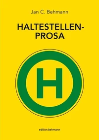 Haltestellenprosa