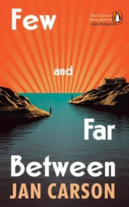 Few and Far Between