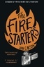 Jan Carson - The Fire Starters.