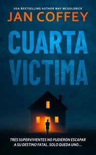 Cuarta Víctima