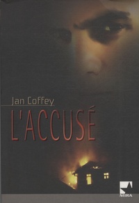 Jan Coffey - L'accusé.