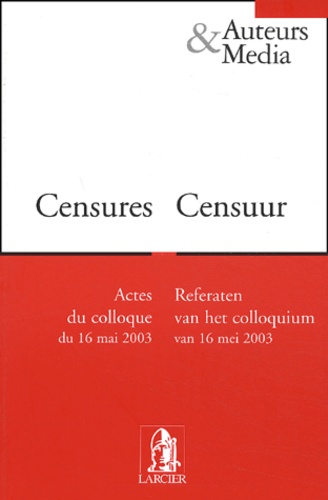 Jan Corbet - Censures - Actes du colloque du 16 mai 2003.