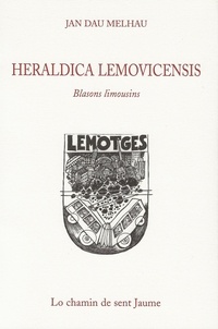 Jan dau Melhau - Heraldica lemovicensis - Blasons limousins.