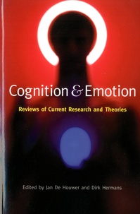 Jan De Houwer et Dirk Hermans - Cognition & Emotion - Reviews of Current Research and Theories.
