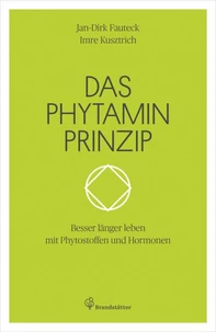 Das Phytaminprinzip