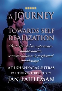  Jan Fahleman et  Adi Shankara - A Journey Towards Self Realization - Great yoga books, #3.