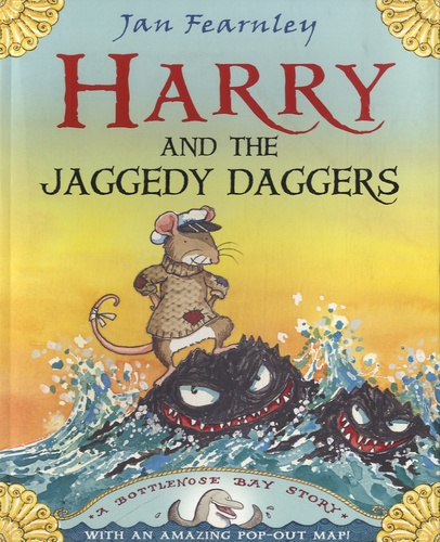 Jan Fearnley - Harry and the Jaggedy Daggers.