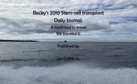 Becky's 2010 Stem-cell transplant Daily Journal