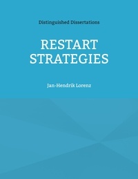 Jan-Hendrik Lorenz et Thom Frühwirth - Restart Strategies.