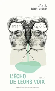 L'écho de leurs voix
