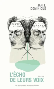 L'écho de leurs voix
