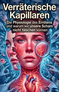 Verräterische Kapillaren