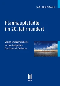 Planhauptstädte im 20. Jahrhundert