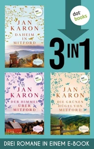Daheim in Mitford, Der Himmel über Mitford &amp; Die grünen Hügel von Mitford