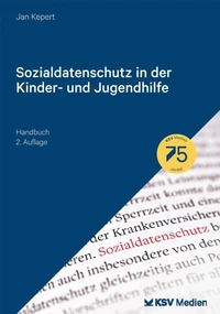 Sozialdatenschutz in der Kinder- und Jugendhilfe