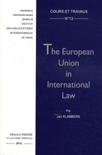 The European Union in International Law