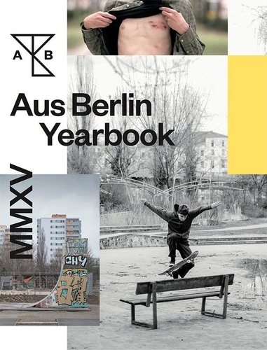Aus Berlin Yearbook  Edition 2015