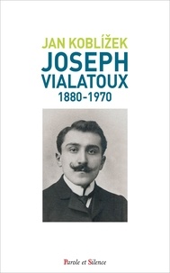 Jan Koblížek - Joseph Vialatoux (1880-1970).