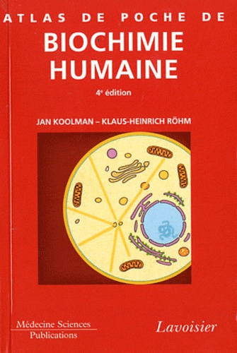 Atlas de poche de biochimie humaine 4e édition