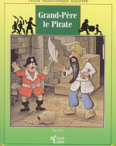 Jan Lööf - Grand-Pere Le Pirate.