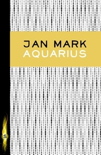 Jan Mark - Aquarius.
