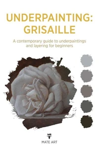 Underpainting - Grisaille