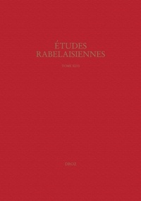 Jan Miernowski - Etudes rabelaisiennes - Tome 46.