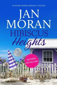 Hibiscus Heights : Français